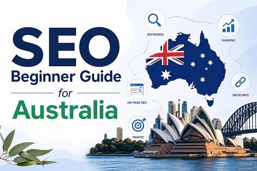 SEO Beginner Guide for Australia by Gonzay